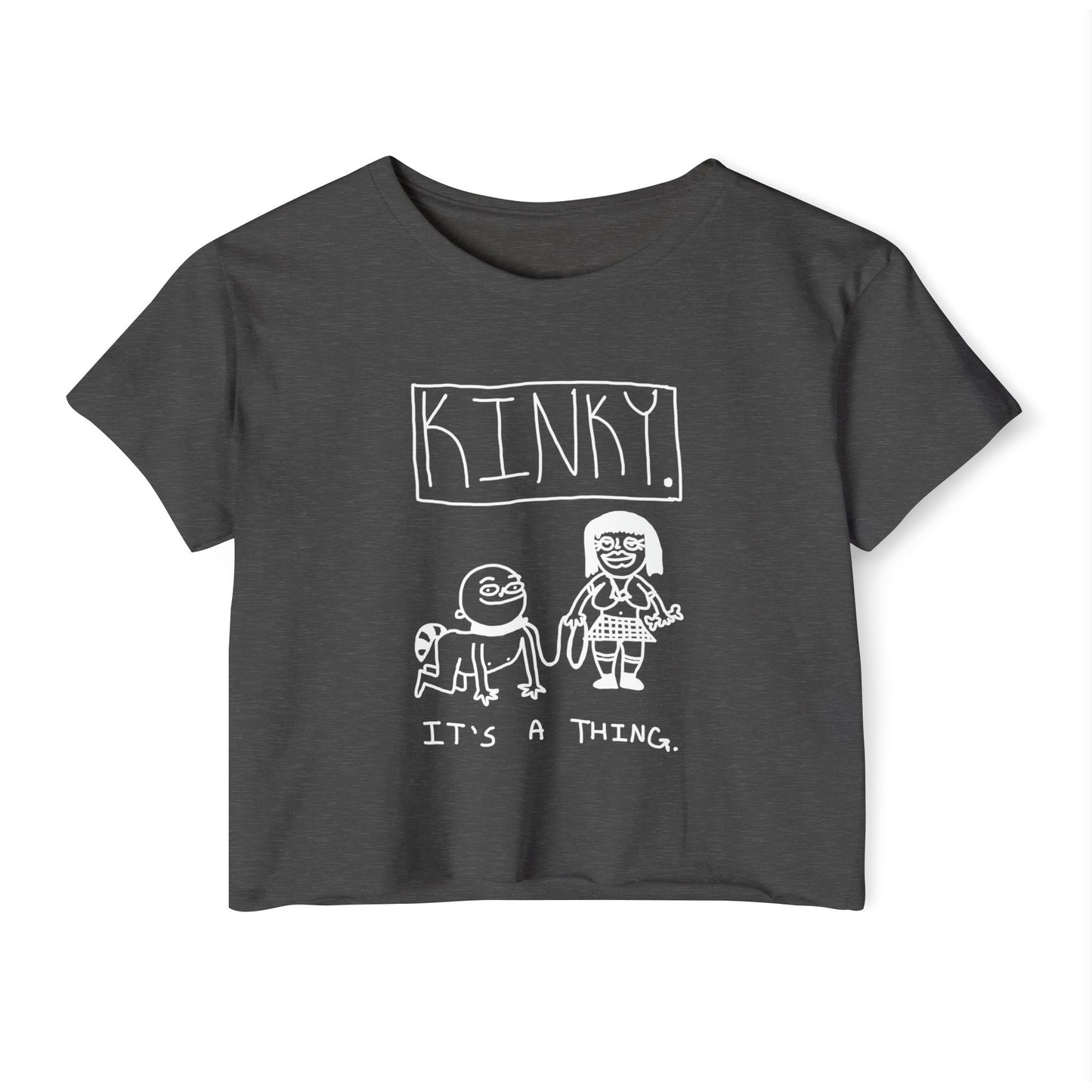 "It's A Thing" Women's Crop Top