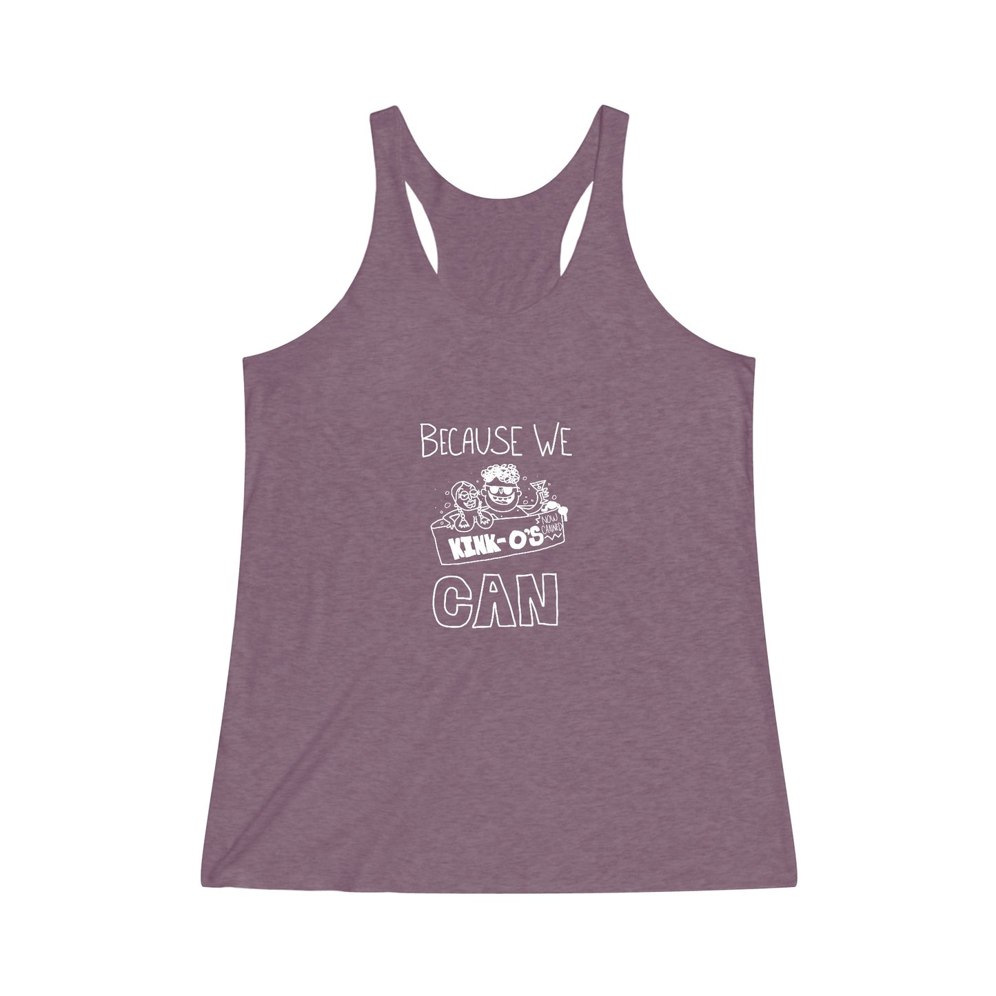 "Because We Can" Women's Tank Top